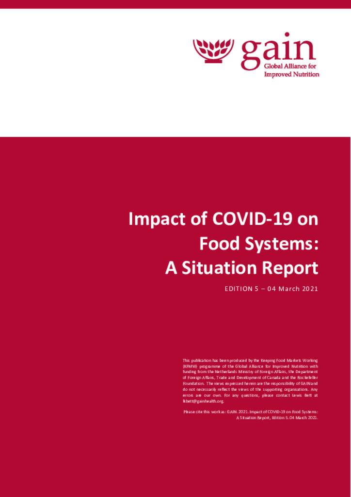 Impact of COVID-19 on Food Systems: A Situation Report V