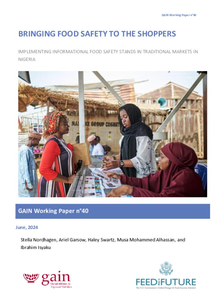 GAIN Working Paper Series 40: Bringing Food Safety to the Shoppers