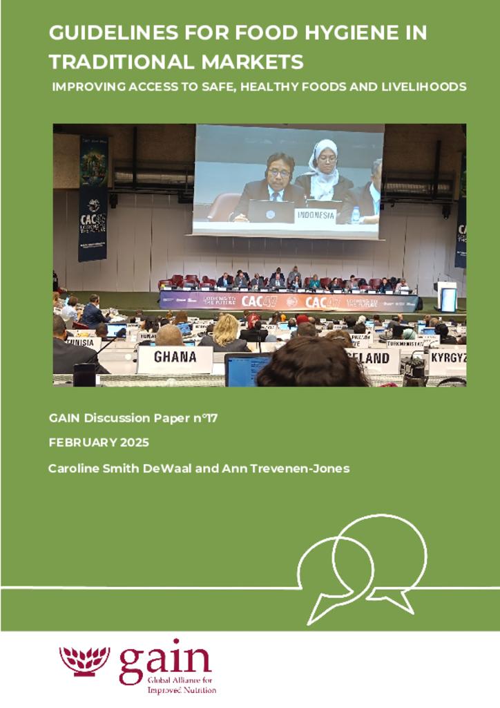 GAIN Discussion Paper n°17: Guidelines For Food Hygiene in Traditional Markets