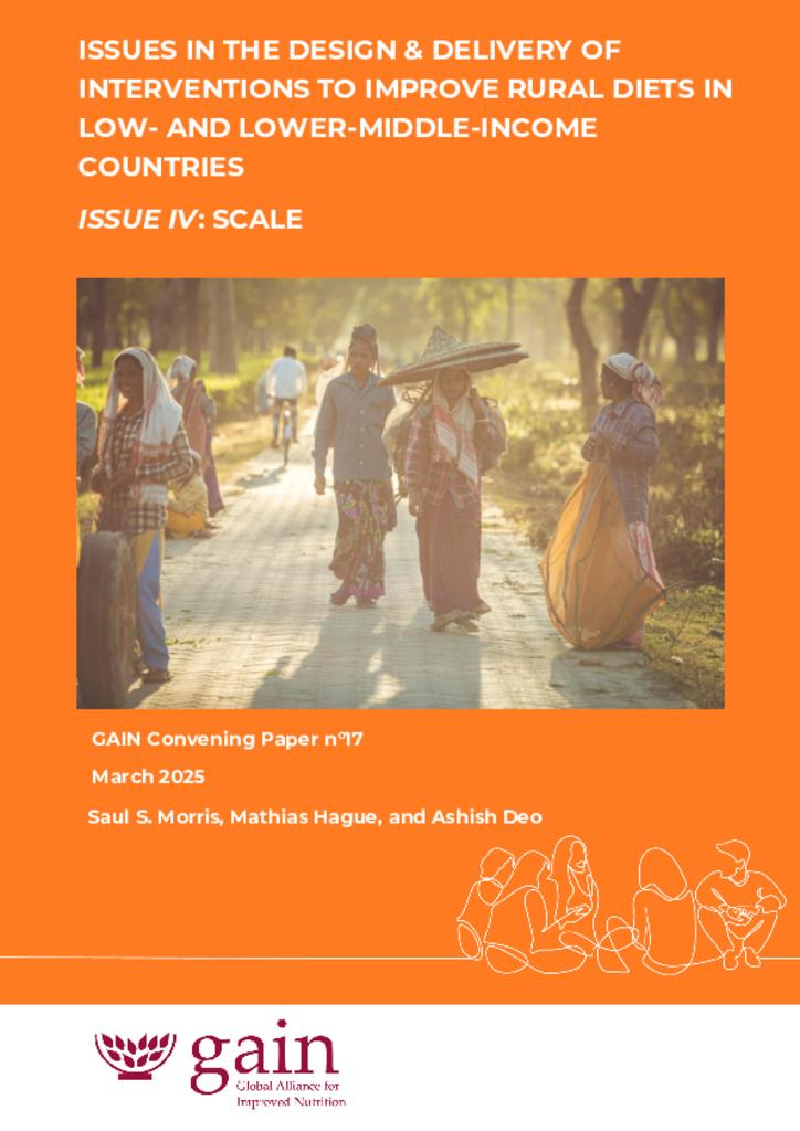 GAIN Convening Paper n° 17 - rural diets session IV scale