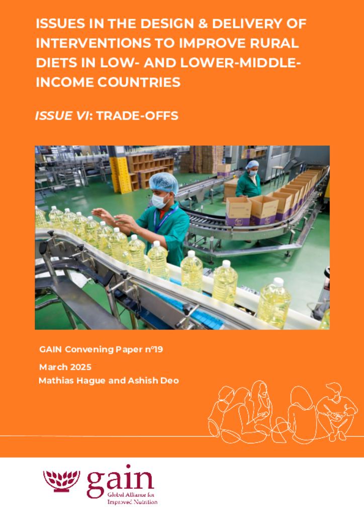  GAIN Convening Paper n°19 - rural diets - session VI Trade offs