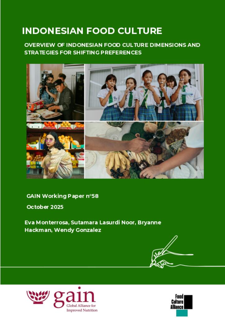 GAIN Working Paper n°58: INDONESIAN FOOD CULTURE OVERVIEW OF INDONESIAN FOOD CULTURE…