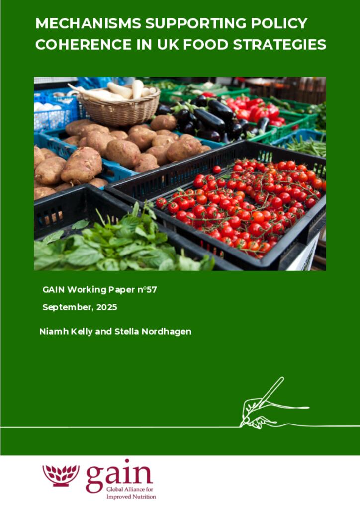 GAIN Working Paper n°57: Mechanisms Supporting Policy Coherence In UK Food Strategies