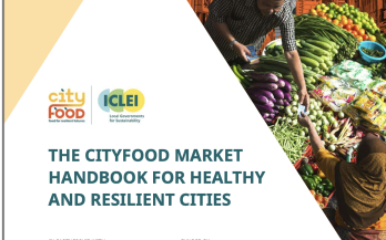 The CityFood Market Handbook for Healthy and Resilient Cities
