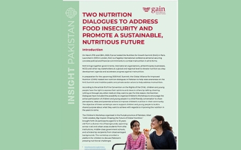 Two Nutrition Dialogues To Address Food Insecurity and Promote A Sustainable, Nutritious Future- Pakistan